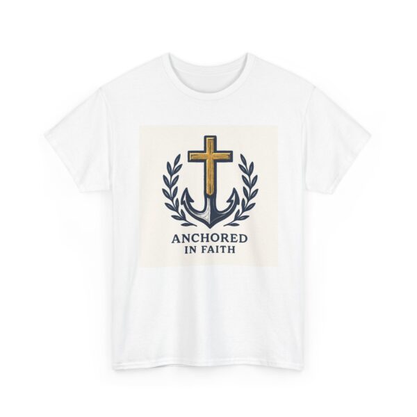 Anchored in Faith Unisex Heavy Cotton Tee, Christian Apparel, Faith-Based Gift, Casual Wear, Religious T-Shirt - Image 3